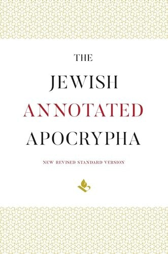The Jewish Annotated Apocrypha