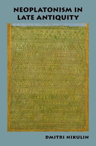 Neoplatonism in Late Antiquity