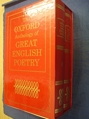 The Oxford Anthology of Great English Poetry