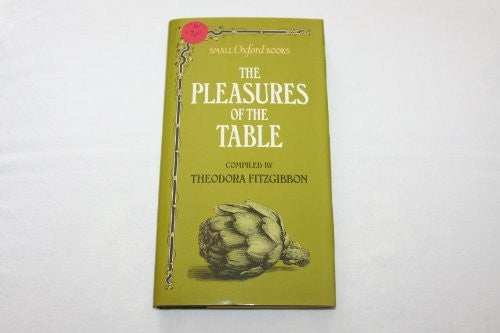 The Pleasures of the Table