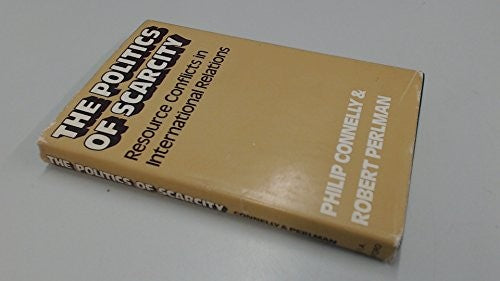 The Politics of Scarcity