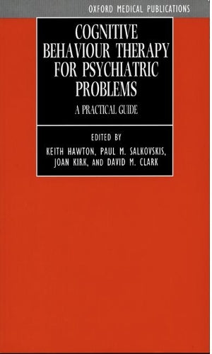 Cognitive Behaviour Therapy for Psychiatric Problems