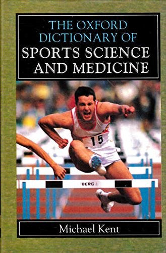 Oxford Dictionary of Sports Science and Medicine