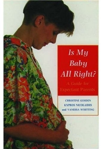 Is My Baby All Right?
