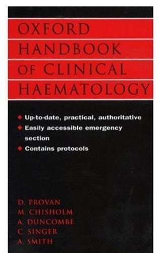 Oxford Handbook of Clinical Haematology