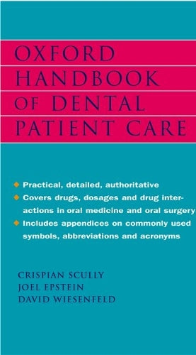 Oxford Handbook of Dental Patient Care