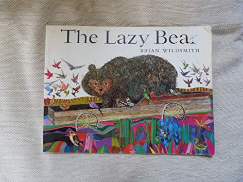 The Lazy Bear