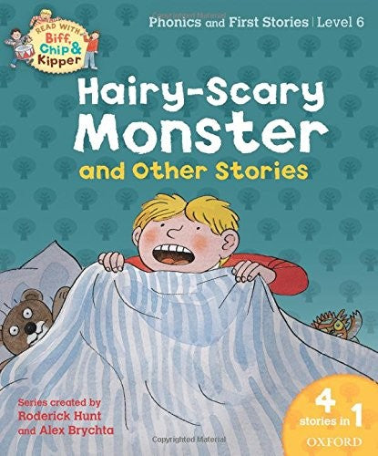 Oxford Reading Tree Read With Biff, Chip, and Kipper: Hairy-scary Monster & Other Stories