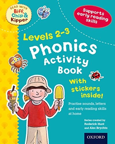 Oxford Reading Tree Read With Biff, Chip, and Kipper: Levels 2-3: Phonics Activity Book