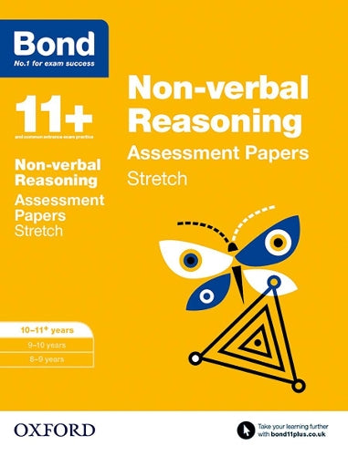 Bond 11+: Non-verbal Reasoning: Stretch Papers