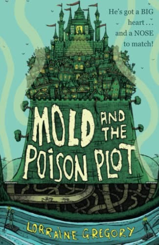 Mold and the Poison Plot