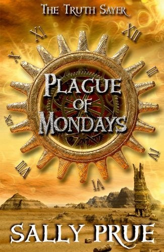 The Truth Sayer: Plague of Mondays