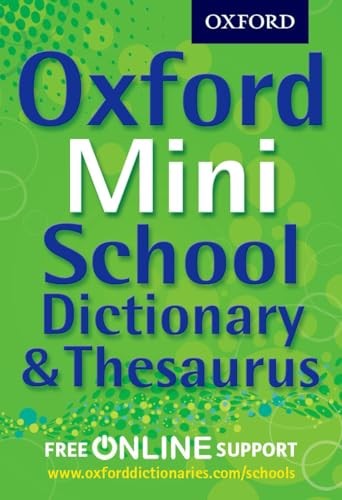 Oxford Mini School Dictionary & Thesaurus