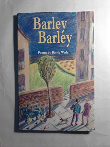 Barley, Barley