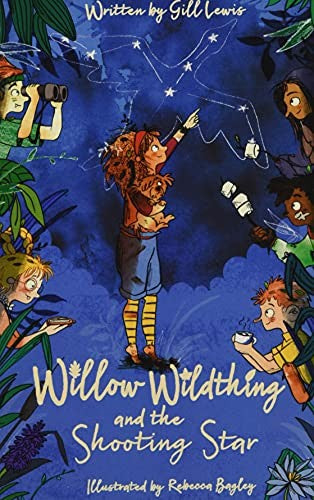 Willow Wildthing and the Shooting Star
