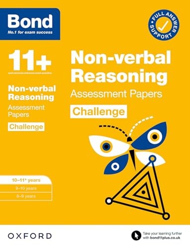 Bond 11+ Non-verbal Reasoning Challenge Assessment Papers 10-11 years: Ready for the 2026 exam (for GL Assessment & other 11 plus exams)