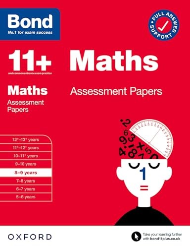 Bond 11+ Maths Assessment Papers 8-9 years (for GL Assessment & other 11 plus exams)