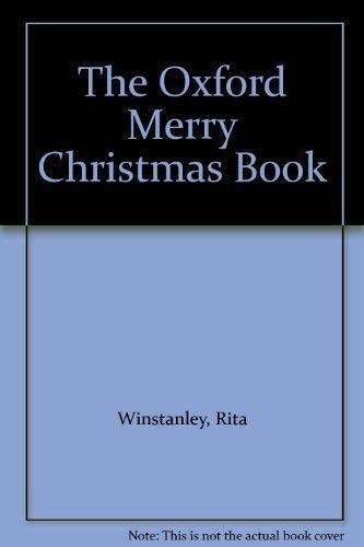 The Oxford Merry Christmas Book
