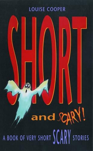 Short And Scary!
