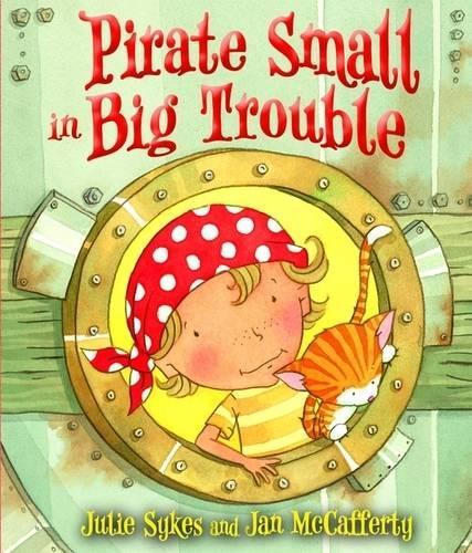 Pirate Small in Big Trouble