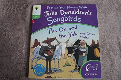 Oxford Reading Tree Songbirds: Level 2: The Ox and the Yak and Other Stories