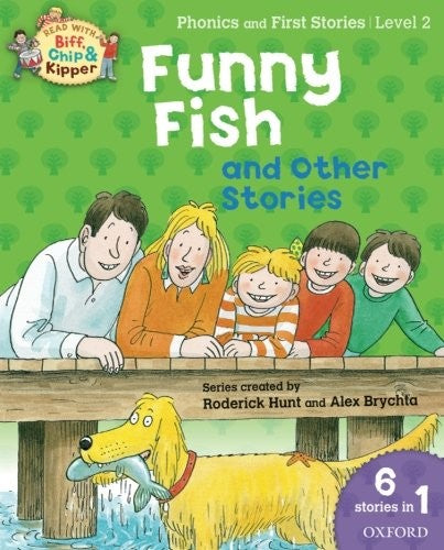 Oxford Reading Tree Read With Biff, Chip, and Kipper: Level 2 Phonics & First Stories: Funny Fish and Other Stories