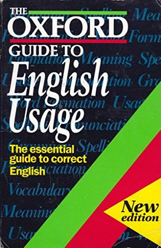 The Oxford Guide to English Usage