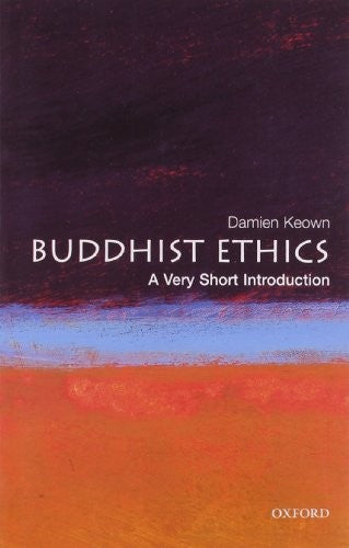 Buddhist Ethics: A Very Short Introduction