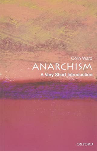 Anarchism: A Very Short Introduction