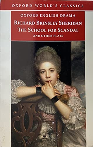 The School for Scandal and Other Plays