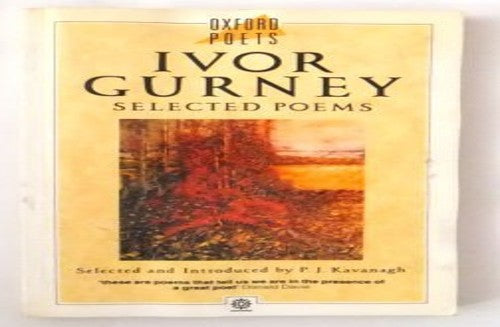 Selected Poems of Ivor Gurney