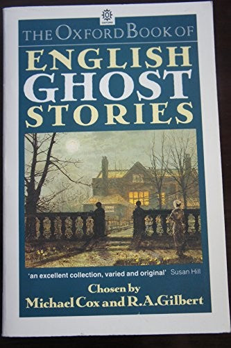 The Oxford Book of English Ghost Stories