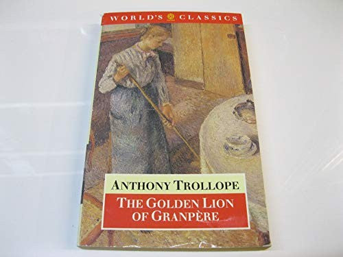 The Golden Lion of Granpere