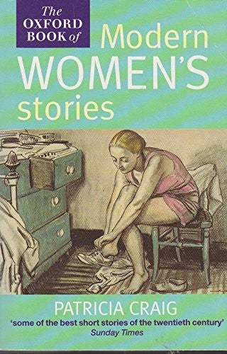 The Oxford Book of Modern Women's Stories