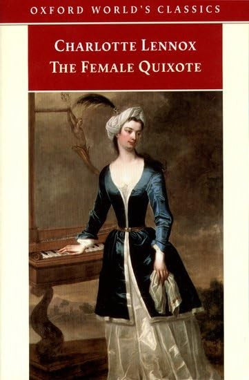The Female Quixote, or the Adventures of Arabella