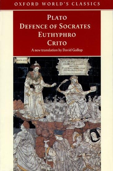 The Defence of Socrates, Euthyphro, Crito