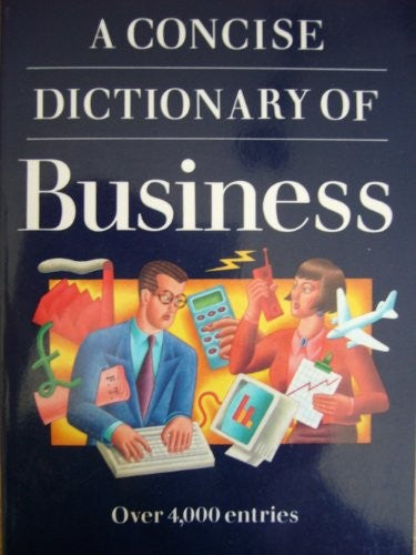 A Concise Dictionary of Business