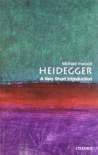 Heidegger: A Very Short Introduction