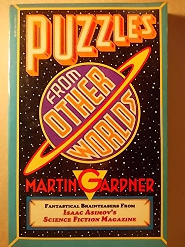 Puzzles from Other Worlds