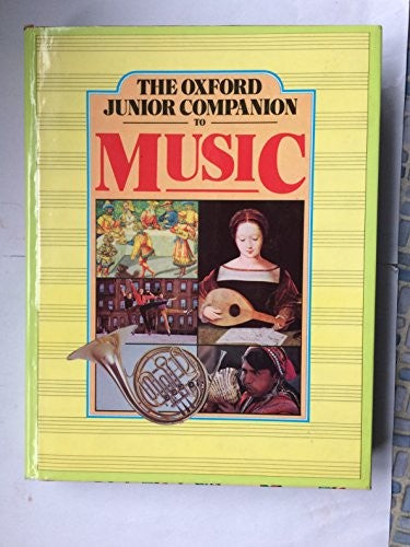 The Oxford Junior Companion to Music