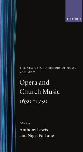 The Opera and Church Music 1630-1750