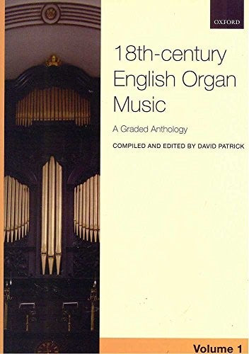 18th-century English Organ Music, Volume 1