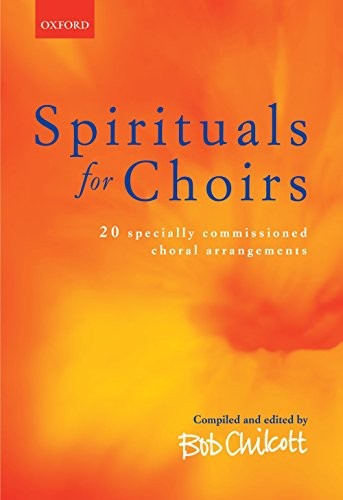Spirituals for Choirs