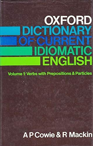 Oxford Dictionary of Current Idiomatic English