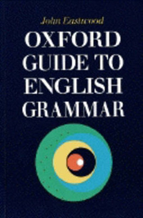Oxford Guide to English Grammar