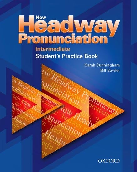New Headway Pronunciation Course Intermediate Student's Book