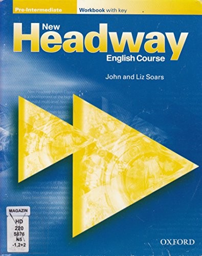 New Headway: Pre-Intermediate: Workbook (with Key)