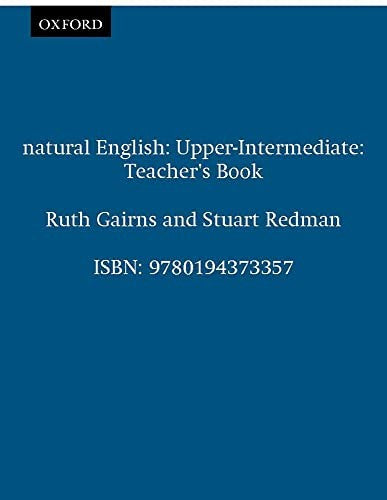 Natural English Upper Intermediate Teachers Book