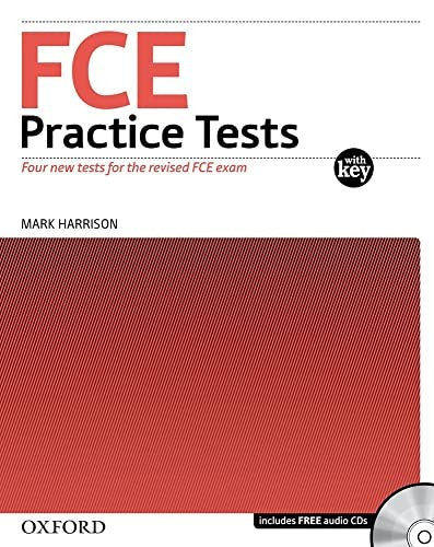 FCE Practice Tests:: Practice Tests With Key and Audio CDs Pack