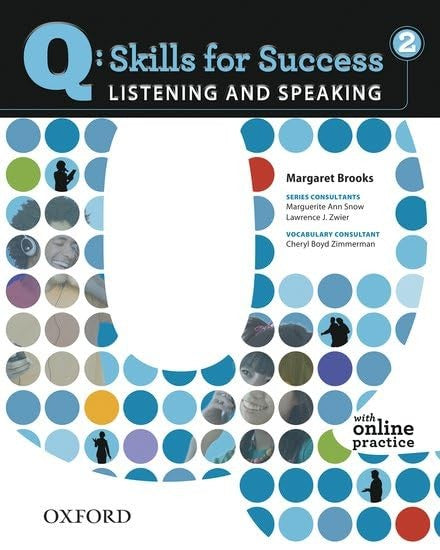 Q: Skills for Success: Listening and Speaking 2: Student Book with Online Practice